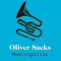 Cover Art for 9781529011951, Musicophilia by Oliver Sacks