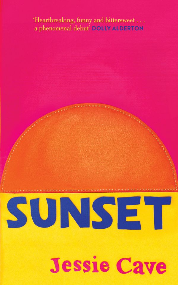 Cover Art for 9781787395336, Sunset by Jessie Cave