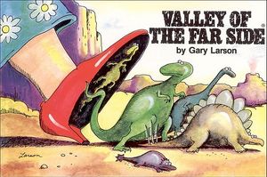 Cover Art for 9780836220674, Valley of the Far Side by Gary Larson