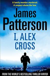 Cover Art for 9781846052606, I, Alex Cross by James Patterson