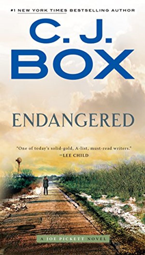 Cover Art for B00KWG9O18, Endangered (A Joe Pickett Novel Book 15) by C. J. Box