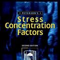 Cover Art for 9780471538493, Peterson's Stress Concentration Factors, 2nd Edition by Walter D. Pilkey