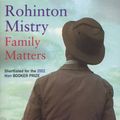 Cover Art for 9780571215539, Family Matters by Rohinton Mistry