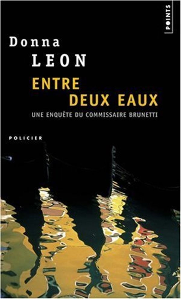 Cover Art for 9782020340410, Entre deux eaux by Donna Leon