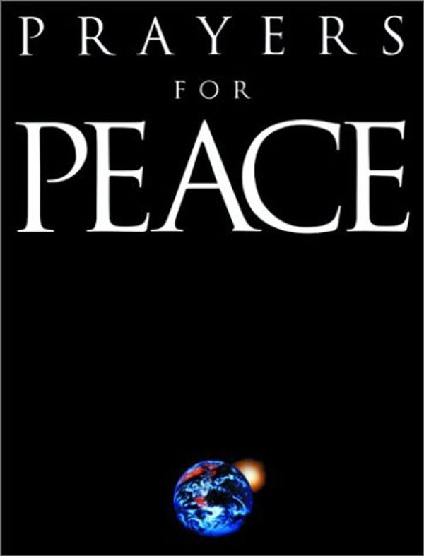 Cover Art for 9781932026047, Prayers for Peace by B. Pedersen
