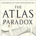 Cover Art for B0B487FQBC, The Atlas Paradox: Schicksal ist eine Entscheidung (Atlas-Serie 2) (German Edition) by Blake, Olivie