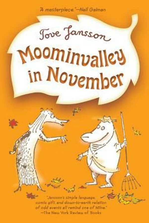 Cover Art for 9780312625443, Moominvalley in November by Tove Jansson