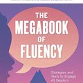 Cover Art for 0078073257010, The Megabook of Fluency by Timothy V. Rasinski, Melissa Cheesman Smith