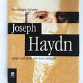 Cover Art for 9783932529658, Joseph Haydn. Leben und Werk. Ein Konzertbuch by Hansjürgen Schaefer