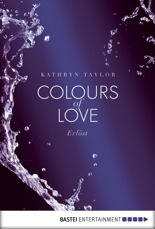 Cover Art for 9783838754932, Colours of Love - Erlöst by Kathryn Taylor