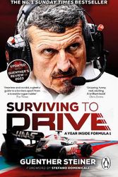 Cover Art for 9781529177480, Surviving To Drive by Guenther Steiner