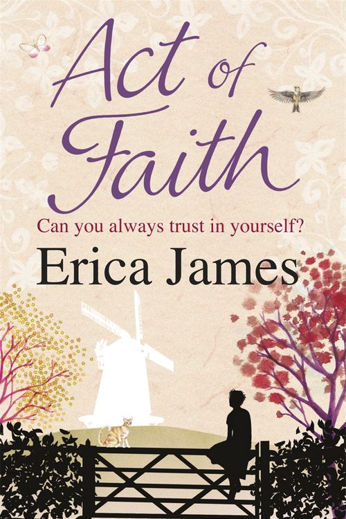 Cover Art for 9780752883472, Act of Faith by Erica James