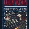 Cover Art for 9780749306625, Charity Ends at Home (The Flaxborough novels) by Colin Watson