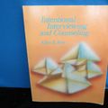 Cover Art for 9780534013318, Intentional interviewing and counseling by Allen E. Ivey