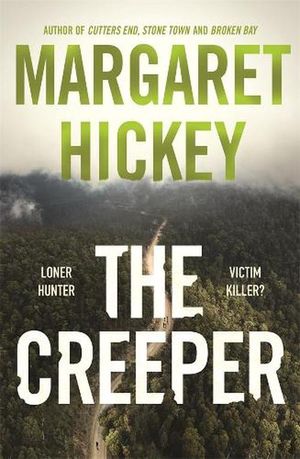 Cover Art for 9781761342028, The Creeper by Margaret Hickey