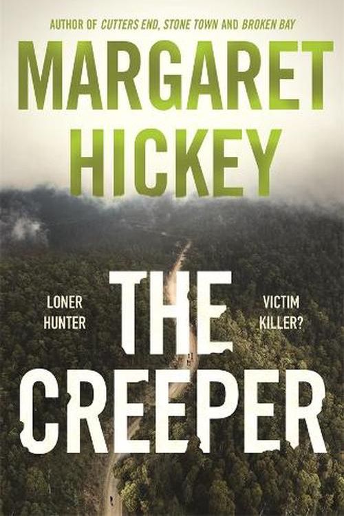 Cover Art for 9781761342028, The Creeper by Margaret Hickey