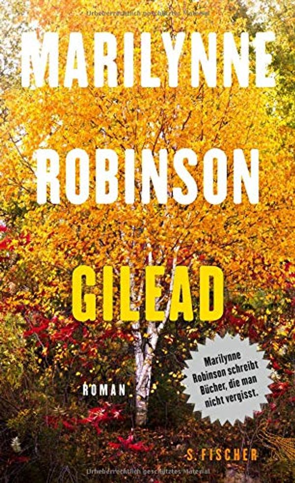 Cover Art for 9783100024596, Gilead by Marilynne Robinson