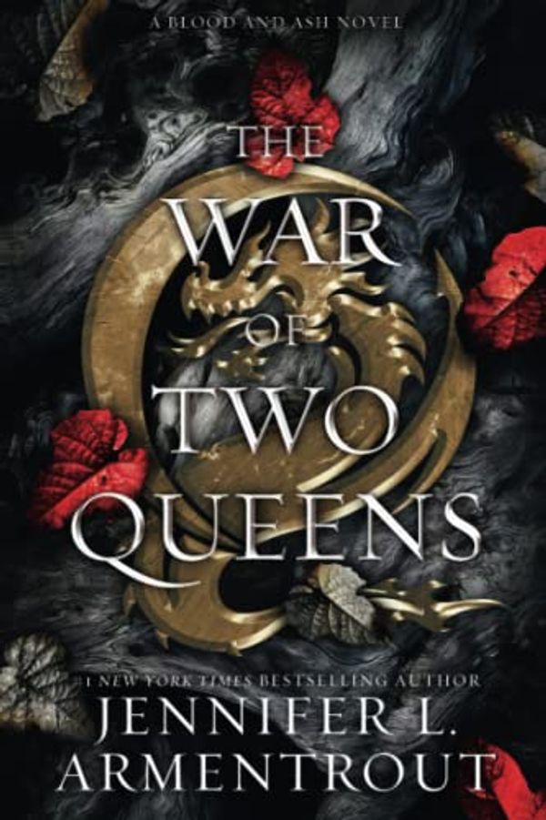 Cover Art for 9781952457883, The War of Two Queens (Blood And Ash Series Book 4) by Armentrout, Jennifer L.