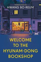 Cover Art for 9781526662279, Welcome to the Hyunam-dong Bookshop: The heart-warming Korean sensation by Bo-reum, Hwang