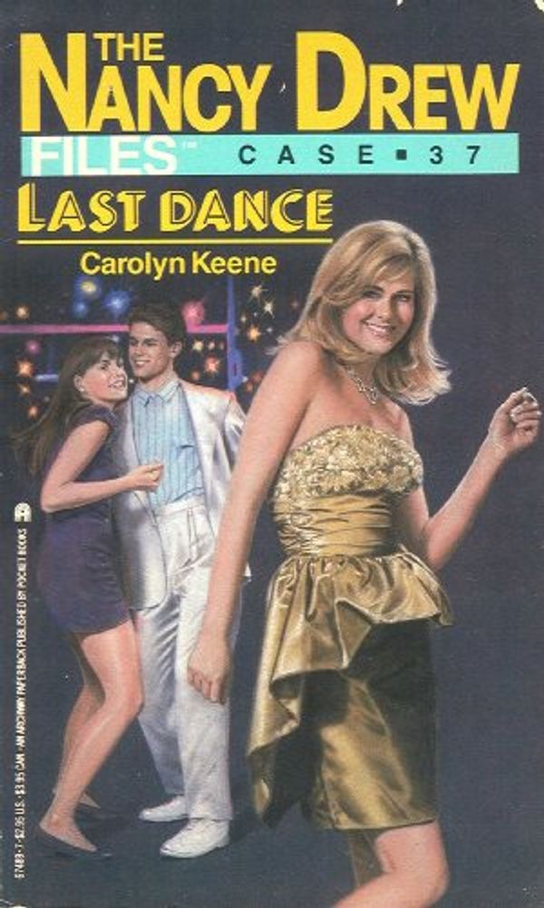 Cover Art for B00HB62LGM, Last Dance (Nancy Drew Files Book 37) by Carolyn Keene