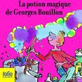 Cover Art for 9782070576982, La Potion Magique De Georges Bouillon by Roald Dahl