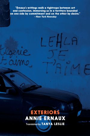 Cover Art for 9781644210970, Exteriors by Annie Ernaux