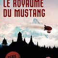 Cover Art for 9782253095019, Le royaume du mustang (Thrillers) by Cussler, Clive, Blackwood, Grant