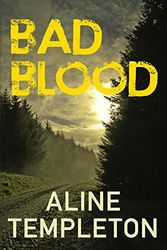 Cover Art for 9780749013554, Bad Blood by Aline Templeton