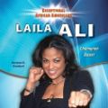 Cover Art for 9780766066557, Laila Ali (Exceptional African Americans) by Norman D. Graubart