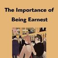 Cover Art for 9781599867229, The Importance of Being Earnest by Oscar Wilde