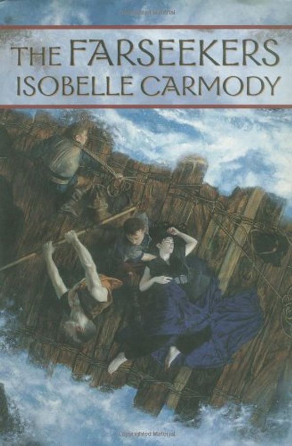 Cover Art for 9780312869571, The Farseekers by Isobelle Carmody