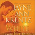 Cover Art for 9780786291151, White lies by Jayne Ann Krentz