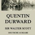 Cover Art for 9783849679620, Quentin Durward by Sir Walter Scott