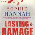 Cover Art for 9780143177364, Lasting Damage: Your Eyes Tell You One Thing Your Husband Says Another Which Do by Unknown