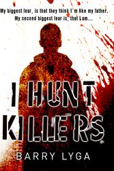 Cover Art for 9780593070413, I Hunt Killers by Barry Lyga