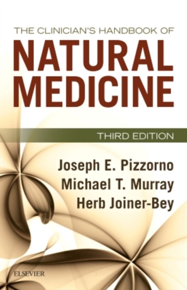 Cover Art for 9780702055140, The Clinician's Handbook of Natural Medicine by Jr. Pizzorno, Joseph E. 