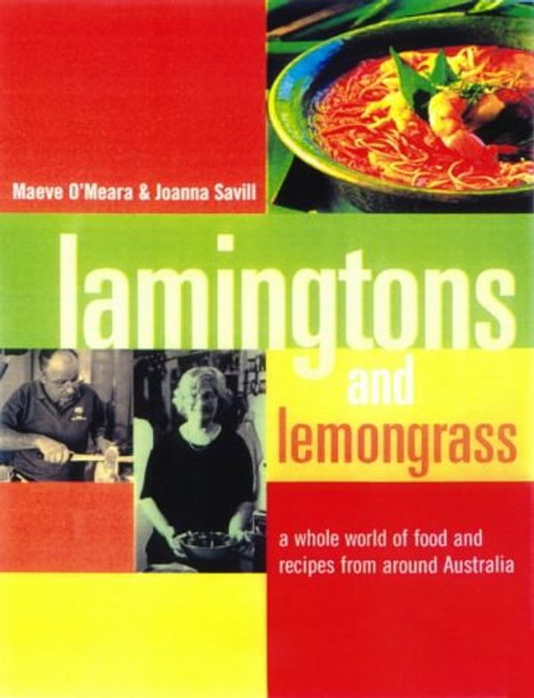 Cover Art for 9781864483321, Lamingtons and Lemongrass by O'Meara, Maeve, Joanna Savill