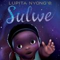 Cover Art for 9781534425361, Sulwe by Lupita Nyong'o