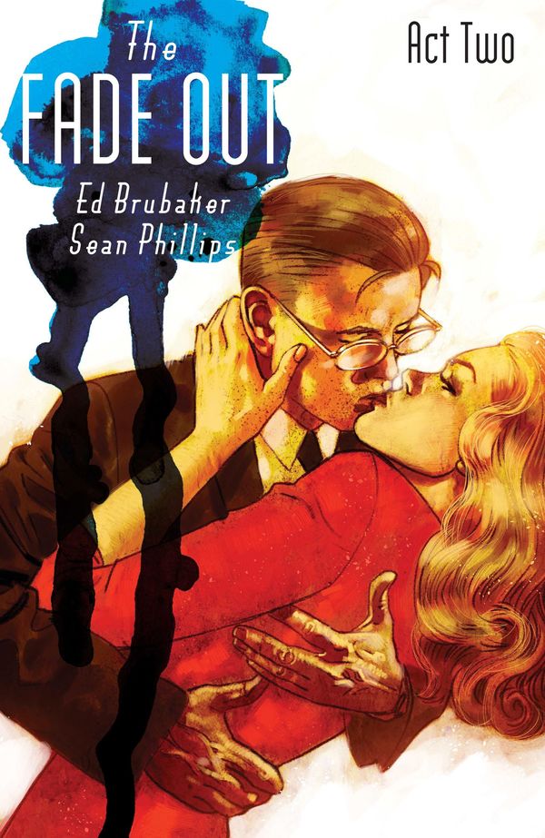 Cover Art for 9781632156204, The Fade Out Vol. 2 by Ed Brubaker, Sean Phillips