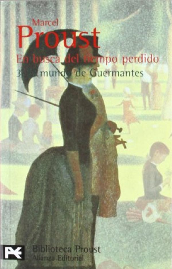 Cover Art for 9788420633657, En busca del tiempo perdido. 3.El mundo de Guermantes by Marcel Proust