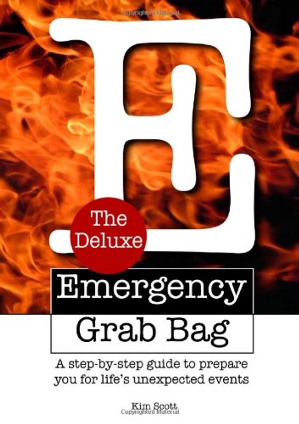 Cover Art for 9780557066681, The Deluxe Emergency Grab Bag by Kim Scott