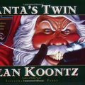 Cover Art for 9780060572235, Santa's Twin by Dean Koontz