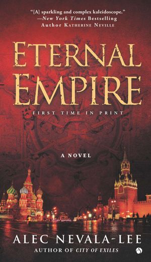 Cover Art for 9780451415660, Eternal Empire by Nevala-Lee, Alec