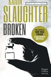 Cover Art for B0B4C9VNPF, Broken: Série Will Trent by Karin Slaughter