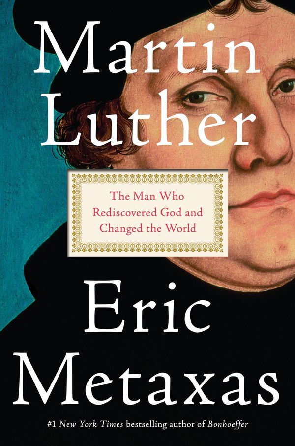 Cover Art for 9780525497523, Martin Luther by Eric Metaxas