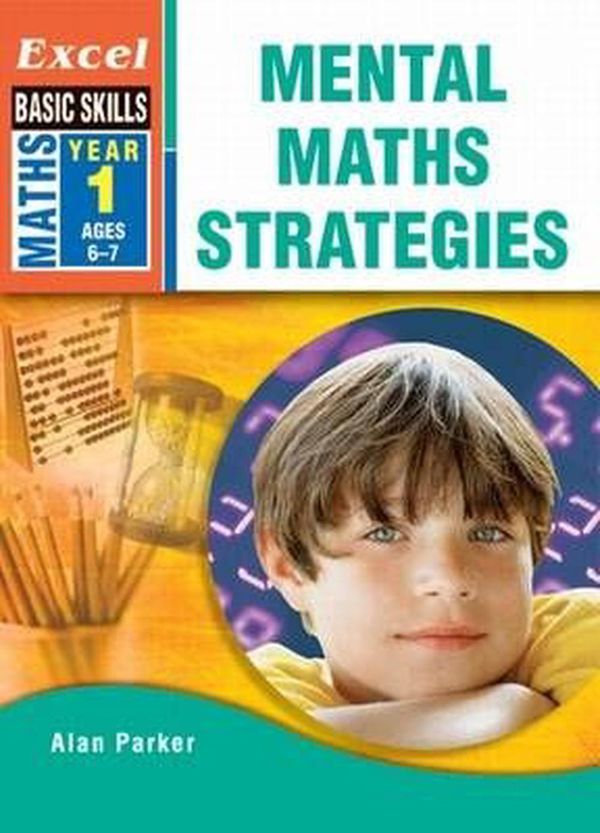 Cover Art for 9781741251845, Excel Mental Maths Strategies: Year 1 by J. Faulkner