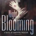 Cover Art for 9780446611022, Night Blooming by Chelsea Quinn Yarbro