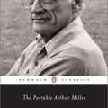 Cover Art for 9780670010714, The Portable Arthur Miller by Arthur Miller