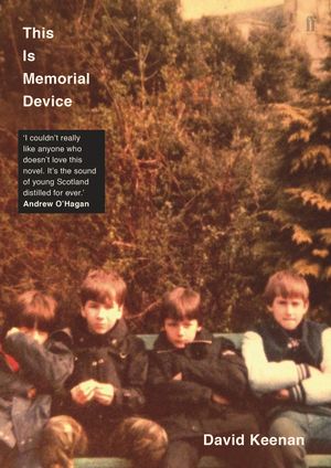 Cover Art for 9780571330836, This Is Memorial Device by David Keenan