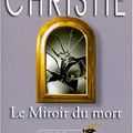 Cover Art for 9782702400432, Le miroir du mort by Agatha Christie
